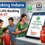 Gas Booking Indane: Complete Guide to Indane LPG Gas Booking in 2026-27